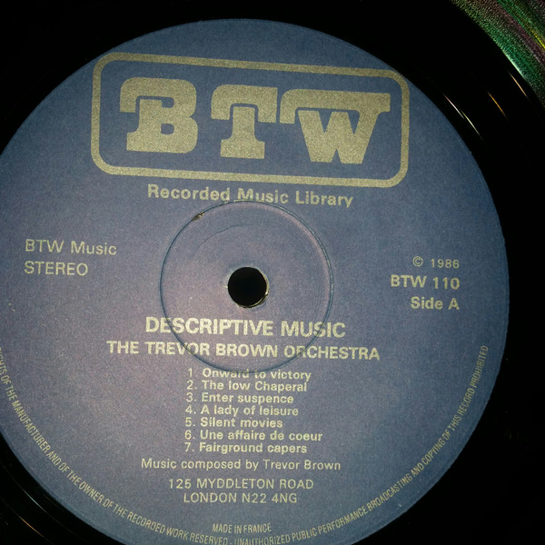 The Trevor Brown Orchestra - Descriptive Music | B.T.W. (Music) Ltd. (BTW 110) - 3