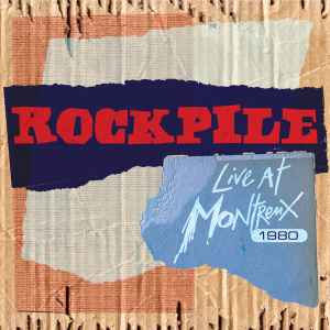 Rockpile - Live At Montreux 1980 album cover