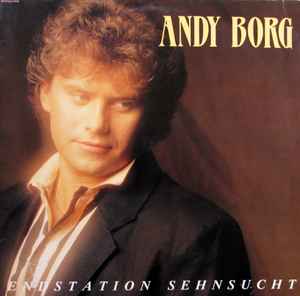 Andy Borg - Endstation Sehnsucht Album-Cover