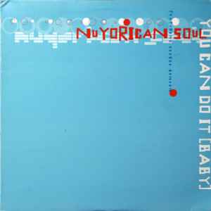 Nuyorican Soul A Project By Masters At Work – Nuyorican Soul (1996 