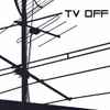TV Off (2) - TV Off