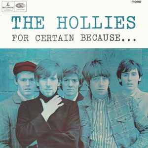 Обложка альбома For Certain Because... от The Hollies