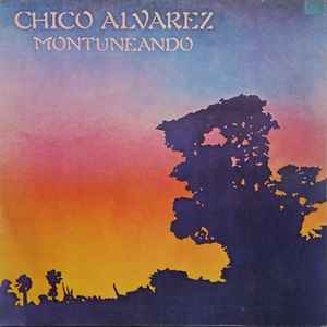 Chico Alvarez (2) - Montuneando album cover