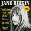 Jane Birkin Avec Serge Gainsbourg - Je T'aime... Moi Non Plus / Jane B.