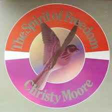 Christy Moore - The Spirit Of Freedom album cover