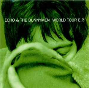 Echo & The Bunnymen - World Tour E.P. album cover