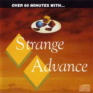 Strange Advance - Over 60 Minutes With...Strange Advance