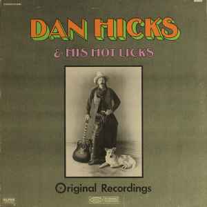 Dan Hicks And His Hot Licks – Where's The Money? (1974, Terre