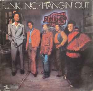 Funk Inc. – Hangin' Out (1973, Vinyl) - Discogs