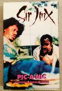 Sir Jinx – Pic-A-Nic (1995, Cassette) - Discogs