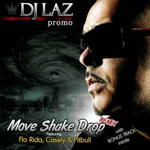 DJ Laz - Move Shake Drop (Remix) album cover