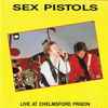 Sex Pistols - Live At Chelmsford Prison