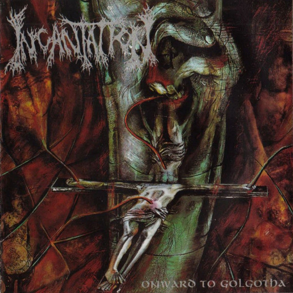 Incantation – Onward To Golgotha (1992, CD) - Discogs