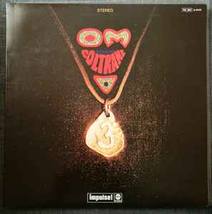 John Coltrane – Om (Gatefold, Vinyl) - Discogs