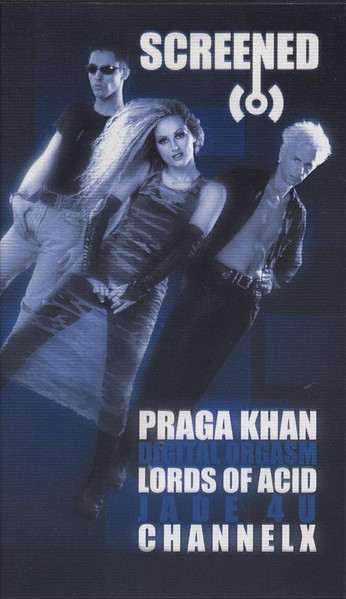 Praga Khan Digital Orgasm Lords Of Acid Jade 4 U ChannelX