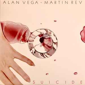 Suicide - Suicide: Alan Vega · Martin Rev album cover