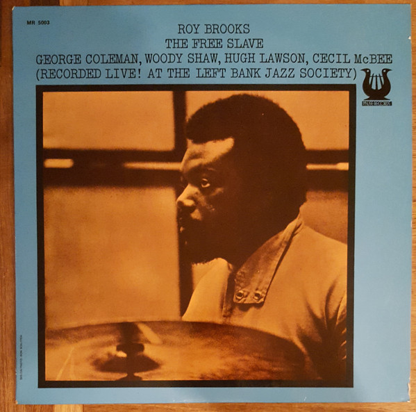 Roy Brooks – The Free Slave (1974, Vinyl) - Discogs