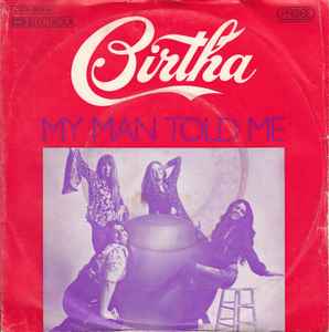Birtha - My Man Told Me album cover