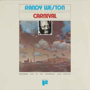 Randy Weston – Carnival (1975, Vinyl) - Discogs