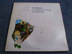 Joni Mitchell – Ladies Of The Canyon (1973, Vinyl) - Discogs