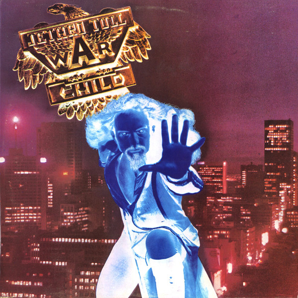 Обложка конверта виниловой пластинки Jethro Tull - War Child