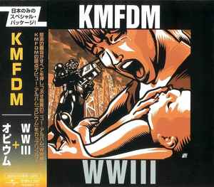 KMFDM - WWIII + Opium album cover