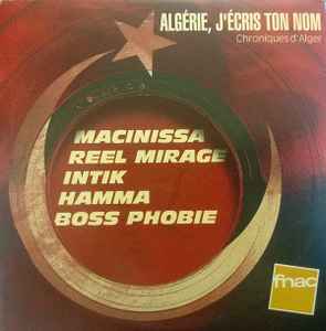 Pochette de l'album Various - Algérie, J'Écris Ton Nom Chroniques D'Alger