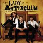 Lady Antebellum / Lady Antebellum