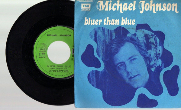 Michael Johnson – Bluer Than Blue (1978, Vinyl) - Discogs