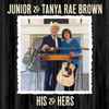 Junior Brown (2) & Tanya Rae Brown - His & Hers