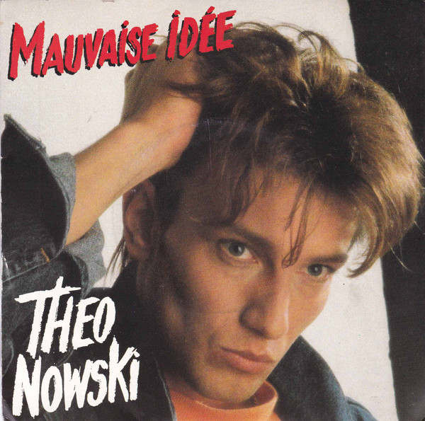 descargar álbum Theo Nowski - Mauvaise Idée