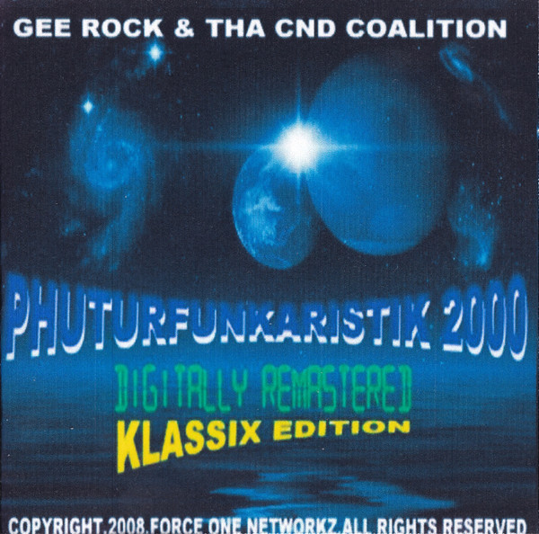 Gee Rock & Tha CND Coalition – Phuturfunkaristik (1998, Cassette 