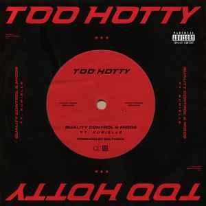 Quality Control (6) - Too Hotty album cover