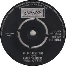 Larry Saunders – On The Real Side (1974, Vinyl) - Discogs