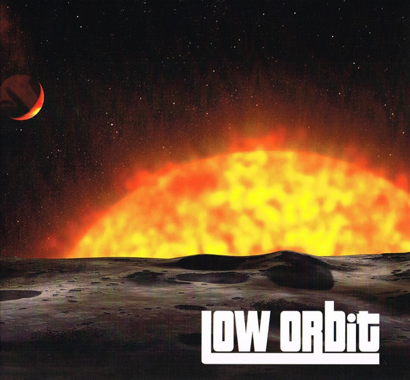 Low Orbit – Low Orbit (2016, Vinyl) - Discogs