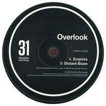 Overlook (2) - Empires / Distant Blues