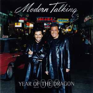 Modern Talking - 2000 - Year Of The Dragon