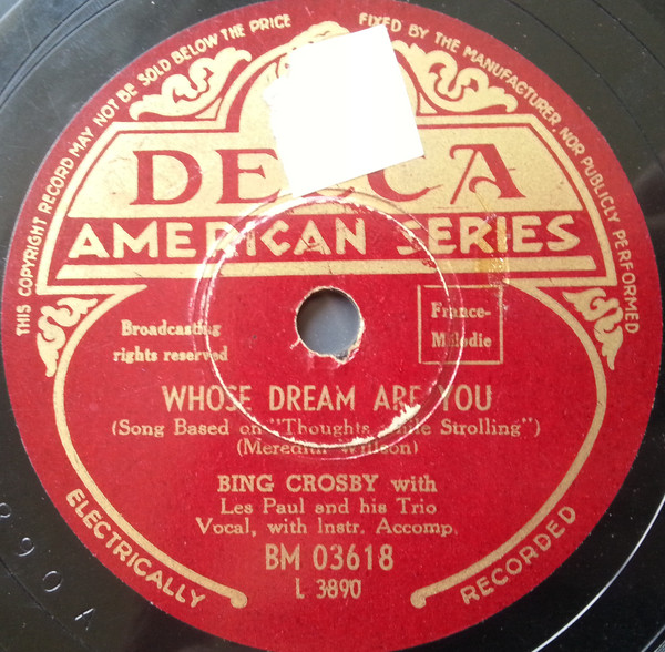 ladda ner album Bing Crosby With Les Paul & His Trio - Its Been A Long Long Time Whose Dream Are You