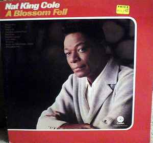 Nat King Cole - A Blossom Fell album cover