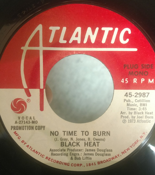 Black Heat No Time To Burn 1973 MO Monarch Pressing Vinyl