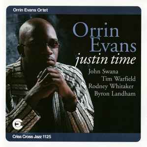 Orrin Evans Ortet - Justin Time