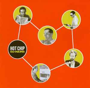 DJ-Kicks - Hot Chip