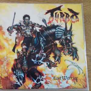 Turbo Last Warrior music | Discogs