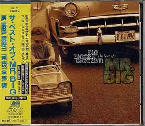 Mr. Big - Big, Bigger, Biggest: The Best Of Mr. Big