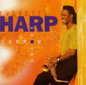 Common Ground - Everette Harp