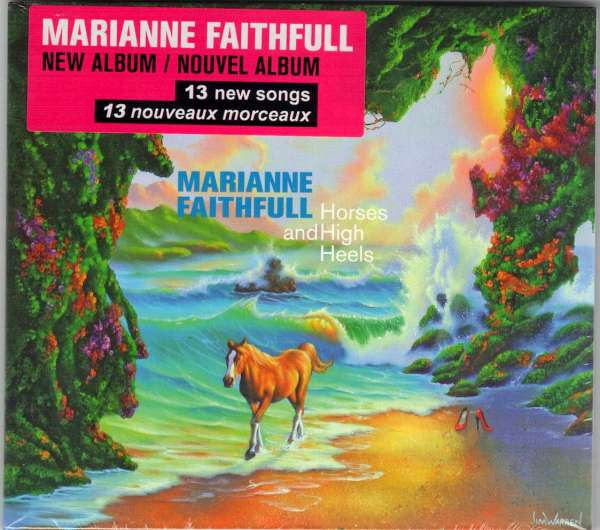 Marianne Faithfull – Horses And High Heels (CD)