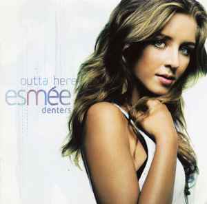 Esmée Denters - Outta Here album cover