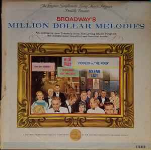 The Longines Symphonette Broadway s Million Dollar Melodies