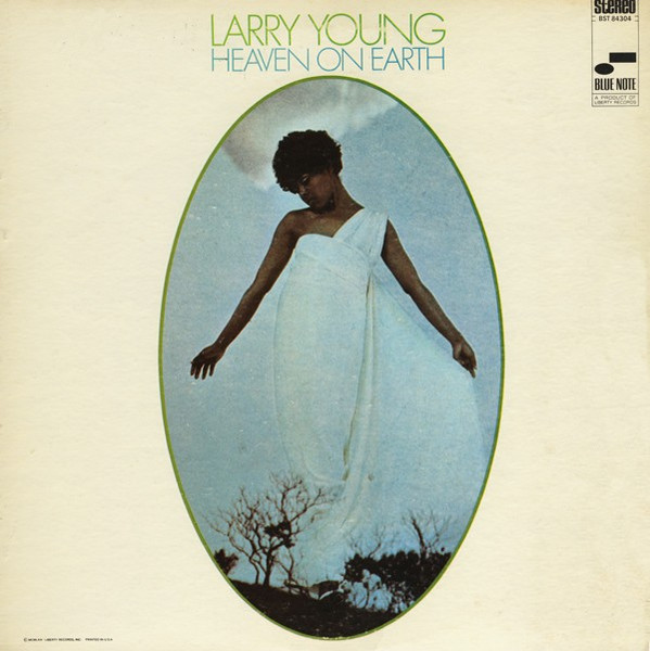 Larry Young – Heaven On Earth (1968, Vinyl) - Discogs