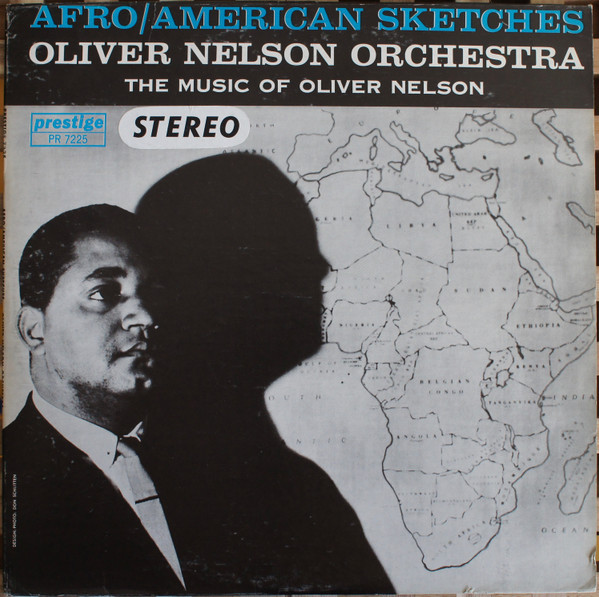 lataa albumi Oliver Nelson Orchestra - AfroAmerican Sketches